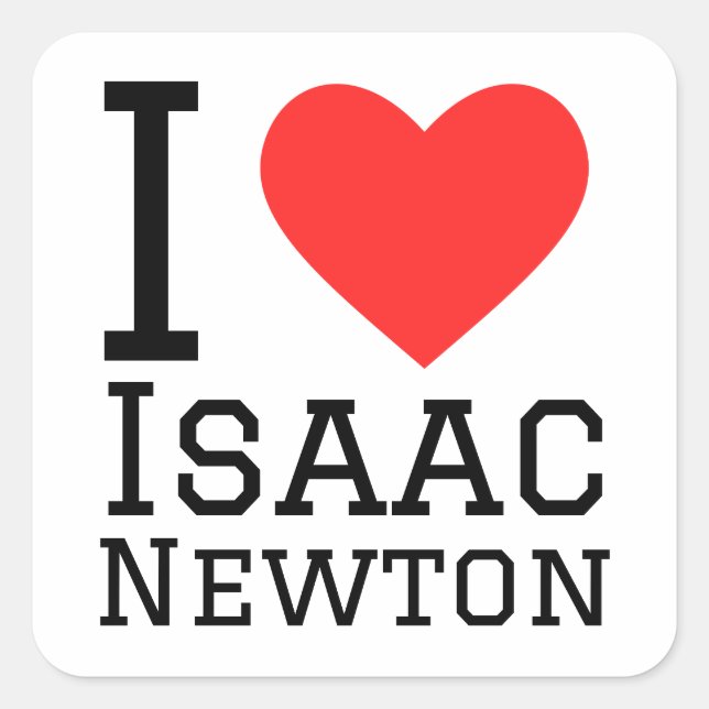 Adesivo Quadrado Eu amo Isaac Newton (Frente)