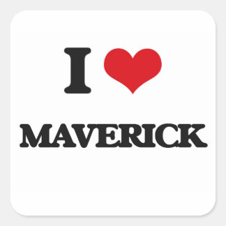 Adesivo Quadrado Eu Amo Maverick