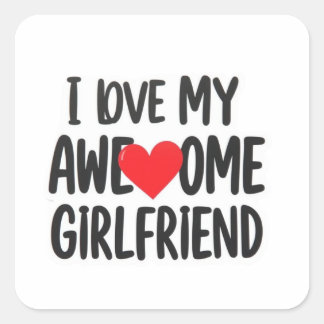 Adesivo Quadrado Eu amo meu namorada incrível