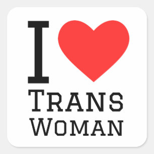 Adesivo Quadrado Eu amo mulher trans