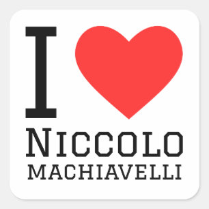 Adesivo Quadrado Eu amo niccolo maquiavelli