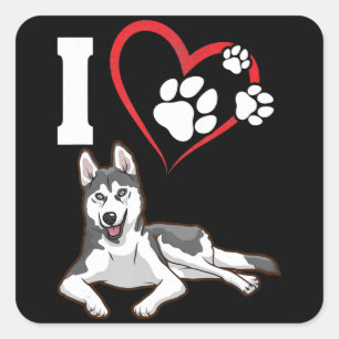 Adesivo Quadrado Eu amo o meu cão husky siberiano Presente para