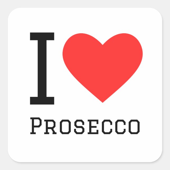 Adesivo Quadrado Eu amo Prosecco (Frente)