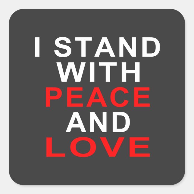ADESIVO QUADRADO EU APOIO A PAZ E AO AMOR (Frente)