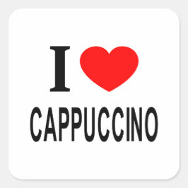 Adesivo Quadrado Eu ❤️ CAPPUCCINO Eu AMO CAPPUCCINO Eu ADORO CAPPUC