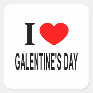 Adesivo Quadrado Eu ❤️ DIA DAS GALENTINAS Eu AMO DIA DAS GALENTINAS