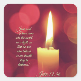 Adesivo Quadrado Eu entrei no mundo como uma luz, John 12:46