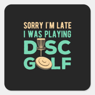Adesivo Quadrado Eu Estava Jogando Golfe De Disco