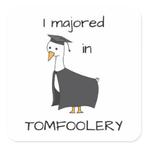 Eu me majorei em Goose de Tomtolery