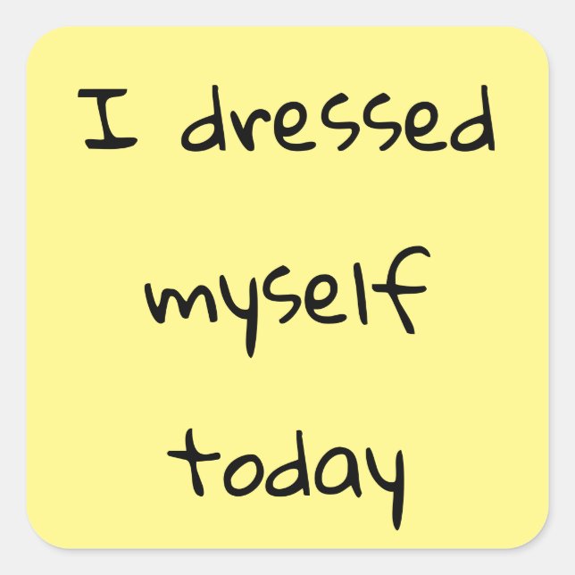 Adesivo Quadrado Eu Me Vestia Hoje Vestidos (Frente)