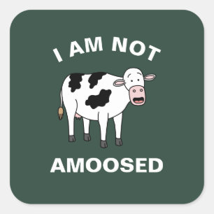 Adesivo Quadrado Eu Não Sou Amovido Engraçado Fazendo Vaca Animal P