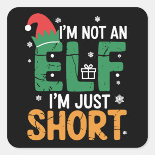 Adesivo Quadrado Eu Não Sou Um Elf Apenas Um Pequeno Natal Engraçad