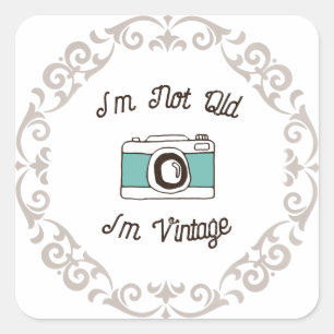 Adesivo Quadrado Eu não sou velho, sou Vintage Retro Camera