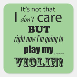 Adesivo Quadrado Eu Prefiro Violin Square Sticker