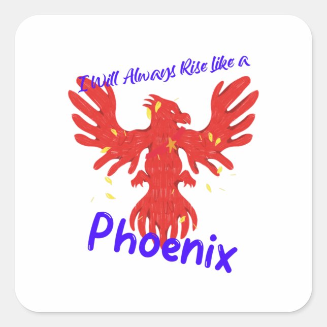 Adesivo Quadrado Eu sempre errei como uma Phoenix (Frente)