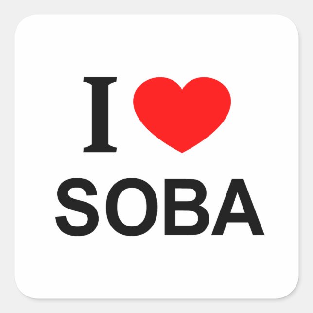 Adesivo Quadrado Eu ❤️ SOBA Eu AMO SOBA Eu ADORO SOBA (Frente)