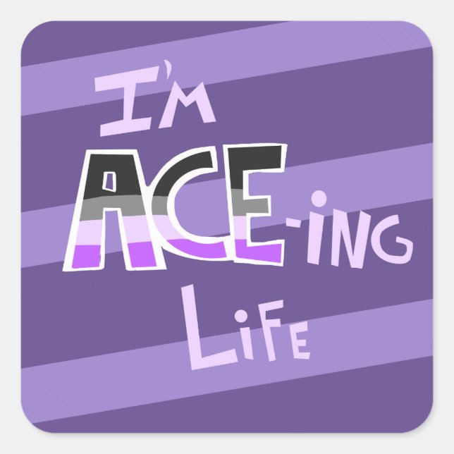 Adesivo Quadrado Eu sou ACE=ing Life Stickers (Frente)