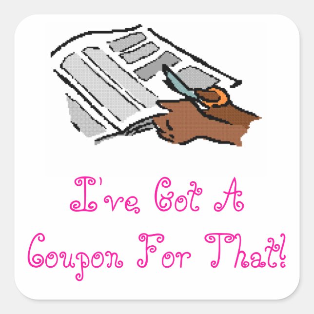 Adesivo Quadrado Eu tenho um cupom para aqueles adesivos! (Frente)