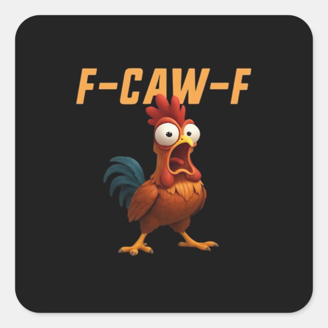 Adesivo Quadrado F-Caw-F Chicken Funny Chicken F-Caw-F Gear Retro G (Frente)