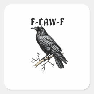 Adesivo Quadrado F Caw F Corvo, F-Caw-F Passarinho Fofo Dizendo Mem