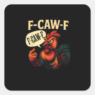 Adesivo Quadrado F Caw F Galo Bravo Engraçado Gráfico Estilo Retrô