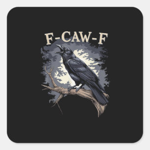 Adesivo Quadrado F Caw F Pássaro Engraçado Corvo Design Casual Cria