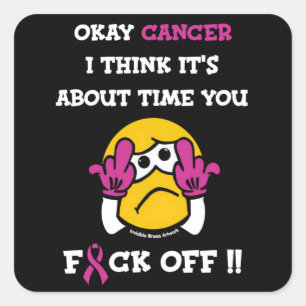 Adesivo Quadrado F#CK DESLIGADO...Cancer da mama