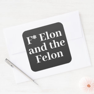 Adesivo Quadrado F* Elon Sticker