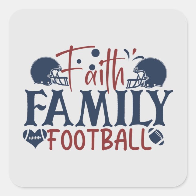 Adesivo Quadrado Faith Family Futebol esportivo Word Art (Frente)