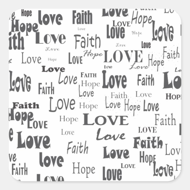 Adesivo Quadrado Faith Hope Love (Frente)
