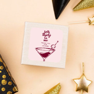 Adesivo Quadrado Fale Comigo 30 aniversário de 30 anos Martini