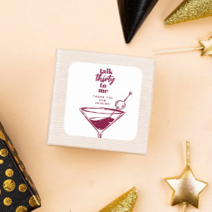 Adesivo Quadrado Fale Comigo 30 aniversário de 30 anos Martini