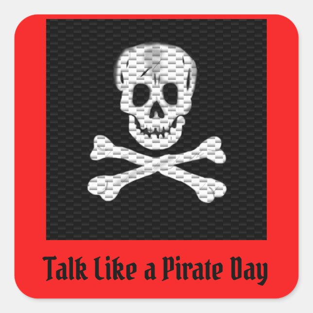 Adesivo Quadrado Fale como um dia de pirata (Frente)