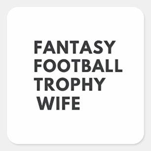 Adesivo Quadrado Fantasy Futebol Trophy Wife Casais Engraçados