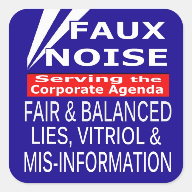 Adesivo Quadrado Faux Noise ALL Lies, Vitriol e MisInformation (Frente)