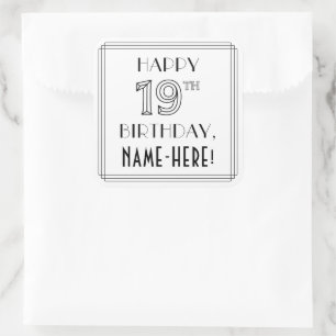 Adesivo Quadrado FELIZ 19º ANIVERSÁRIO, Estilo de Deco de Arte, Nom