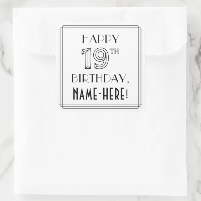 Adesivo Quadrado FELIZ 19º ANIVERSÁRIO, Estilo de Deco de Arte, Nom (Bolsa)