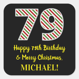 Adesivo Quadrado Feliz 79º aniversário e Feliz Natal, Nome Person
