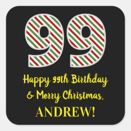 Adesivo Quadrado Feliz 99º aniversário e Feliz Natal, Nome Personal
