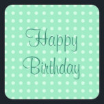 Adesivo Quadrado Feliz Aniversário Texto Mint Green Modelo Rustic<br><div class="desc">Feliz Aniversário Texto Mint Modelo Rustic Bolinhas Rustic Trendy Elegant Square Sticker.</div>