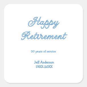 Adesivo Quadrado Feliz aposentadoria azul anos de serviço nome past