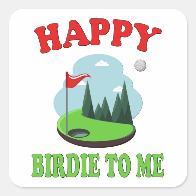 Adesivo Quadrado Feliz Birdie Para Mim - Golfe Engraçado para Golfe (Frente)
