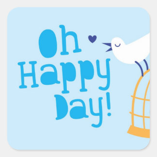 Adesivo Quadrado Feliz Dia! Com pássaro azul