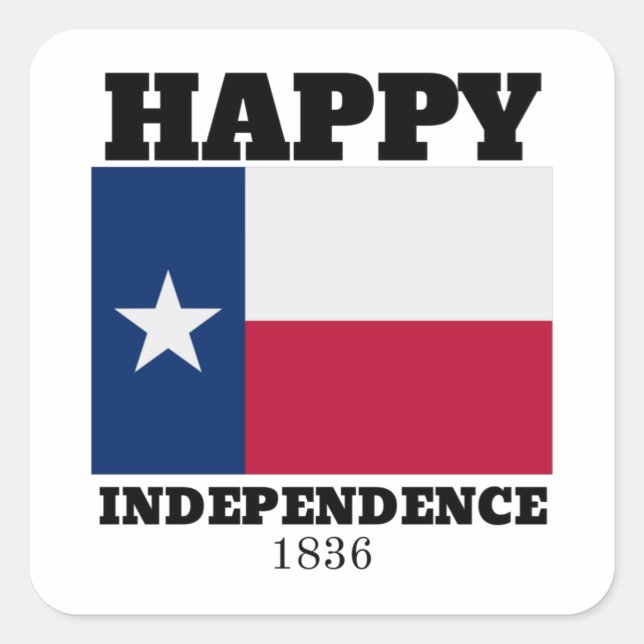 Adesivo Quadrado Feliz Dia da Independência do Texas (Frente)