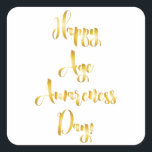 Adesivo Quadrado Feliz dia de consciência dia aniversários<br><div class="desc">Feliz dia de reconhecimento da idade,  material de aniversário,  cheio disponível. Dourada tipografia.</div>