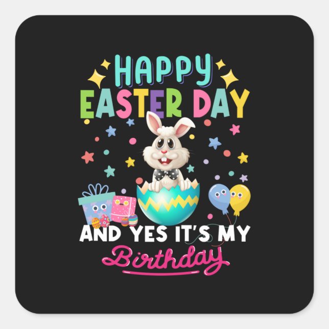 Adesivo Quadrado Felz pascoa dia e sim é o meu coelhinho de anivers (Frente)