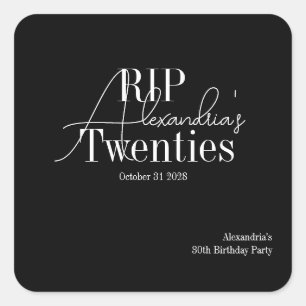 Adesivo Quadrado Festa personalizada de 30 anos RIP 20 e poucos