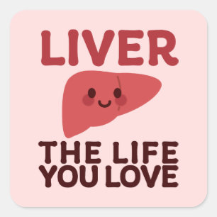 Adesivo Quadrado Fome a vida que você ama - Fígado bonito com sorri