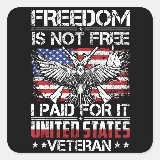 Adesivo Quadrado Freedom Isnt Free Veteran - American Eagle (Frente)