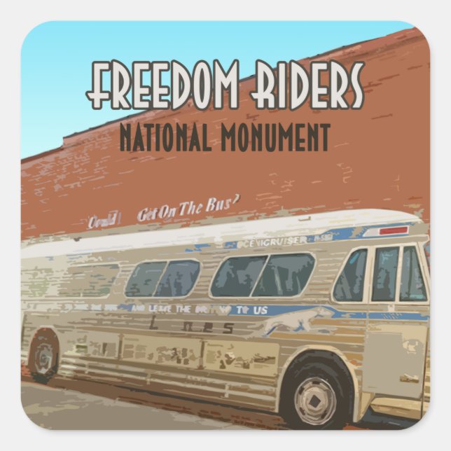 Adesivo Quadrado Freedom Riders National Monuuument Alabama (Frente)